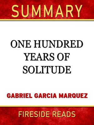cover image of Summary of One Hundred Years of Solitude by Gabriel Garcia Marquez